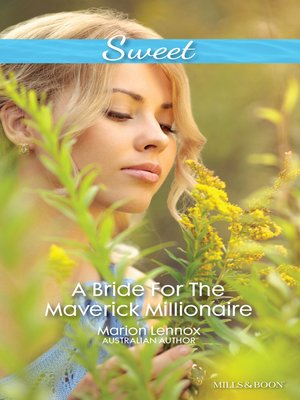 cover image of A Bride For the Maverick Millionaire